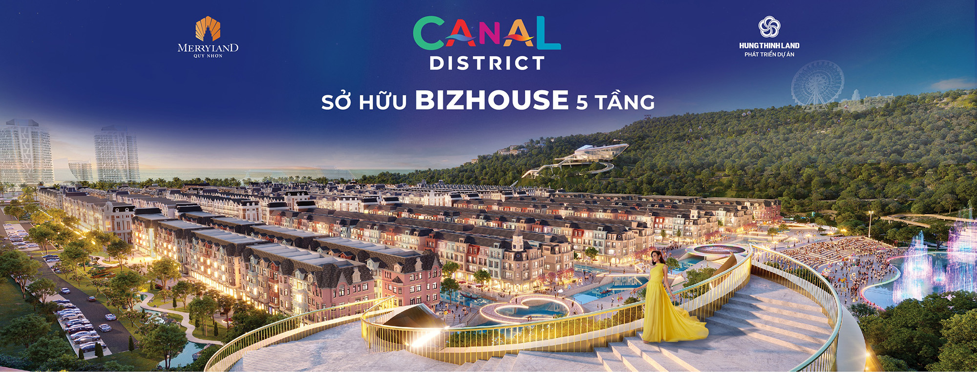 Bizhouse Cannal District – Merryland Quy Nhơn